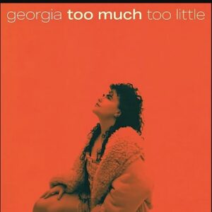 Georgia Too Much To Little Mp3 Download